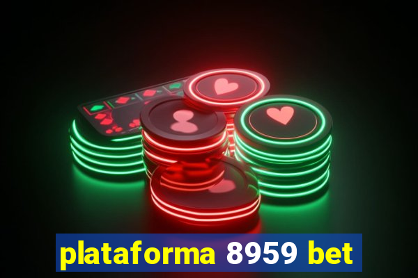 plataforma 8959 bet